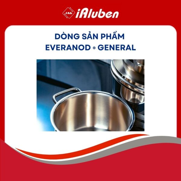 Dòng sản phẩm Everanod ® General 3